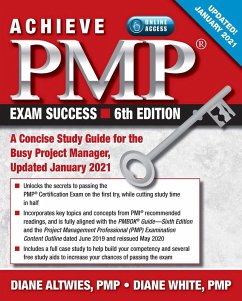 Achieve PMP Exam Success, Updated 6th Edition (eBook, ePUB) - Altwies, Diane