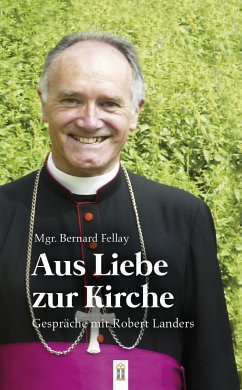 Aus Liebe zur Kirche (eBook, ePUB) - Fellay, Bernard