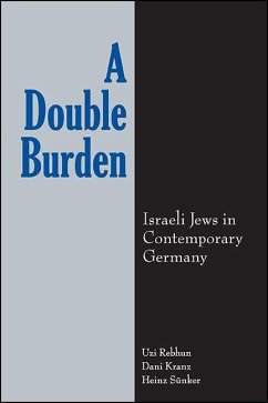 A Double Burden (eBook, ePUB) - Rebhun, Uzi; Kranz, Dani; Sünker, Heinz
