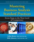 Mastering Business Analysis Standard Practices (eBook, ePUB)