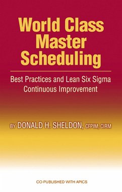 World Class Master Scheduling (eBook, ePUB) - Sheldon, Donald