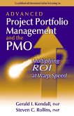 Advanced Project Portfolio Management and the PMO (eBook, ePUB)