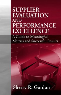 Supplier Evaluation and Performance Excellence (eBook, ePUB) - Gordon, Sherry