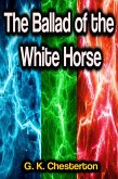 The Ballad of the White Horse (eBook, ePUB)