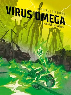 Virus Omega 3: Kollision der Welten (eBook, PDF) - Runberg, Sylvain