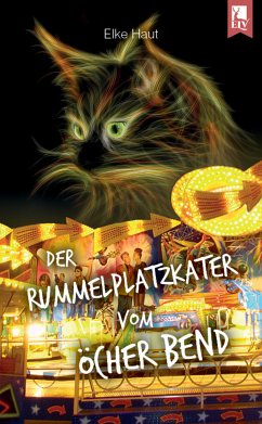 Der Rummelplatzkater vom Öcher Bend (eBook, ePUB) - Haut, Elke