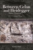 Between Celan and Heidegger (eBook, ePUB)