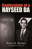 Confessions of a Hayseed DA (eBook, ePUB) Confessions of a Hayseed DA (eBook, ePUB)