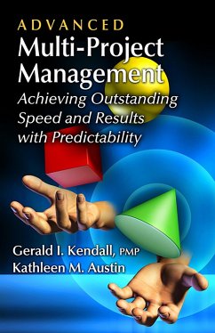 Advanced Multi-Project Management (eBook, ePUB) - Kendall, Gerald