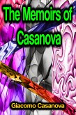 The Memoirs of Casanova (eBook, ePUB)