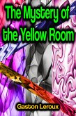 The Mystery of the Yellow Room (eBook, ePUB)