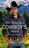 The Way to a Cowboy's Heart (Sons of Chance, #8) (eBook, ePUB)