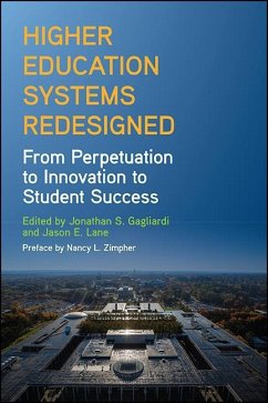 Higher Education Systems Redesigned (eBook, ePUB) Higher Education Systems Redesigned (eBook, ePUB)