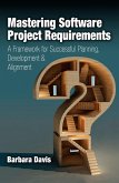 Mastering Software Project Requirements (eBook, ePUB)