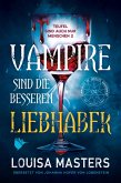 Vampire sind die besseren Liebhaber (eBook, ePUB)