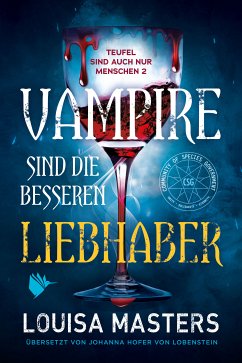 Vampire sind die besseren Liebhaber (eBook, ePUB) - Masters, Louisa