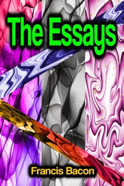 The Essays (eBook, ePUB) - Bacon, Francis