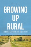Growing Up Rural (eBook, ePUB)