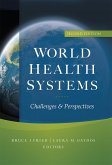World Health Systems: Challenges and Perspectives, Second Edition (eBook, ePUB)