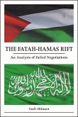 The Fatah-Hamas Rift (eBook, ePUB) The Fatah-Hamas Rift (eBook, ePUB)