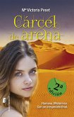 Cárcel de arena (eBook, ePUB)