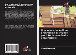 Una valutazione di un programma di inglese per il turismo a livello universitario - Thompson, Jenna