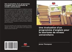 Une évaluation d'un programme d'anglais pour le tourisme de niveau universitaire - Thompson, Jenna