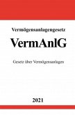 Vermögensanlagengesetz (VermAnlG) Vermögensanlagengesetz (VermAnlG)