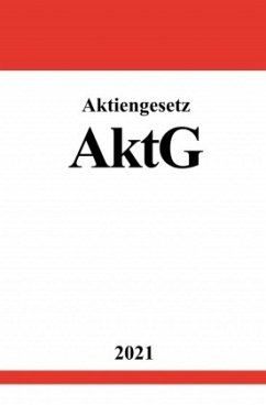 Aktiengesetz (AktG) - Studier, Ronny