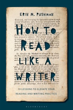 How to Read Like a Writer (eBook, ePUB) - Pushman, Erin M.