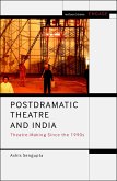 Postdramatic Theatre and India (eBook, ePUB)