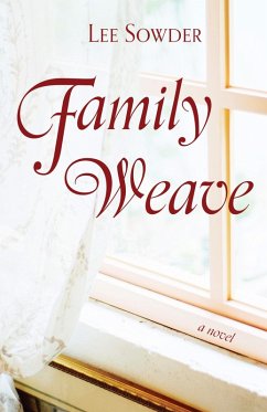 Family Weave (eBook, ePUB) - Sowder, Lee