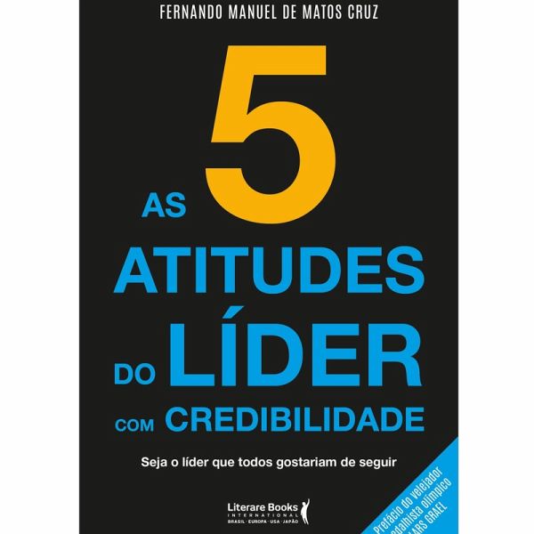 As 5 atitudes do líder com credibilidade (eBook, ePUB) As 5 atitudes do líder com credibilidade (eBook, ePUB)