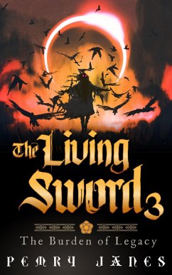 The Living Sword 3 (eBook, ePUB) - Janes, Pemry