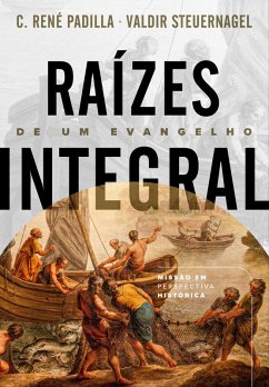 Cover Raízes de um Evangelho Integral (eBook, ePUB)
