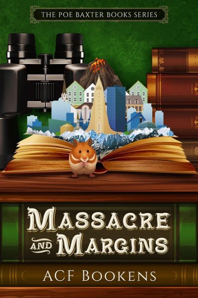 Massacre and Margins (Poe Baxter Books Series, #2) (eBook, ePUB) Massacre and Margins (Poe Baxter Books Series, #2) (eBook, ePUB)