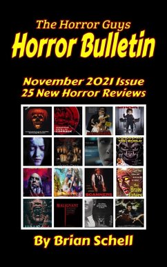Horror Bulletin Monthly November 2021 (Horror Bulletin Monthly Issues, #2) (eBook, ePUB) - Schell, Brian