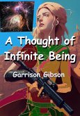 A Thought of Infinite Being (eBook, ePUB)