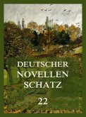 Deutscher Novellenschatz 22 (eBook, ePUB)