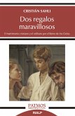 Dos regalos maravillosos (eBook, ePUB)