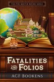 Fatalities and Folios (Poe Baxter Books Series, #1) (eBook, ePUB)