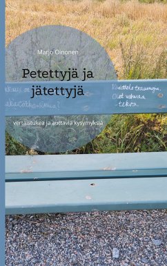 Petettyjä ja jätettyjä (eBook, ePUB)