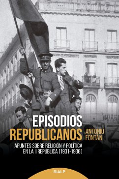 Episodios republicanos (eBook, ePUB) - Fontán Pérez, Antonio