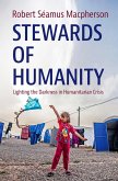 Stewards of Humanity (eBook, ePUB) Stewards of Humanity (eBook, ePUB)