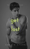 Get Lost: A Reverse Harem Romance (Fate High School, #3) (eBook, ePUB)