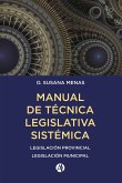 Manual de Técnica Legislativa Sistémica. (eBook, ePUB)