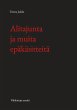 Alitajunta ja muita epäkäsitteitä... - Bild 1