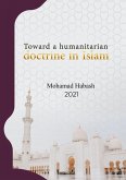 Toward a humanitarian doctrine in Islam (eBook, ePUB) Toward a humanitarian doctrine in Islam (eBook, ePUB)