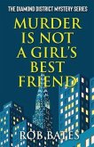 Murder is Not a Girl's Best Friend (eBook, ePUB)