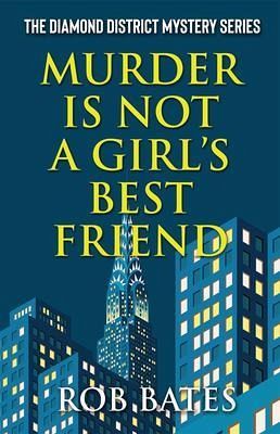 Murder is Not a Girl's Best Friend (eBook, ePUB) Murder is Not a Girl's Best Friend (eBook, ePUB)